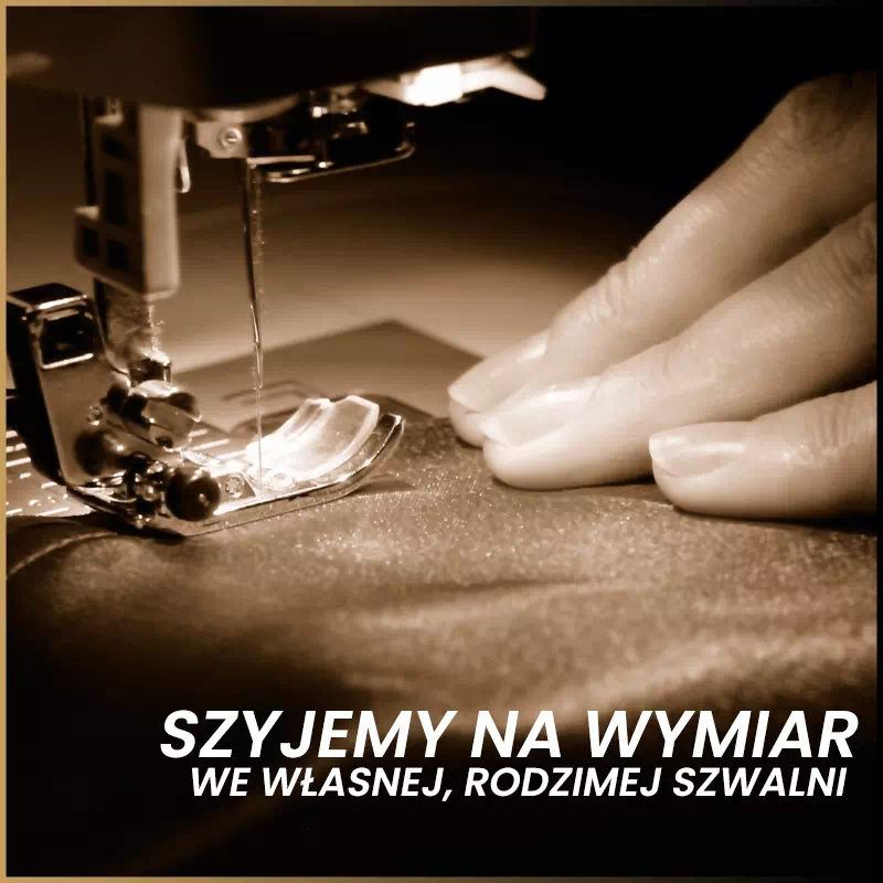 Szyjemy na wymiar